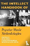  - The Intellect Handbook of Popular Music Methodologies