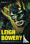 Vranou, Sofia (Queen Mary University of London) - Leigh Bowery