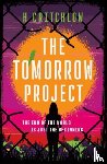 Critchlow, H - The Tomorrow Project