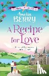 Berry, Amelia - A Recipe for Love