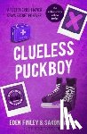James, Saxon, Finley, Eden - Clueless Puckboy