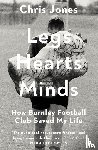 Jones, Chris - Legs Hearts Minds