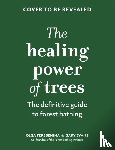 Terebenina, Olga, Evans, Gary, Forest Bathing Institute, The - The Healing Power of Trees