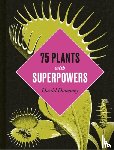 Domoney, David - Plants with Superpowers