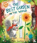 Courtley, Alice - The Best Garden in the World
