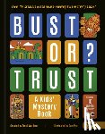 Small Wardour - Bust or Trust: A Kids' Mystery Book