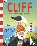 Hopkins, Gareth - Cliff: The Man with a Seagull on His Head
