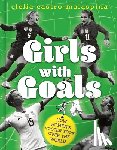 Castro-Malaspina, Clelia - Girls with Goals: How Women's Soccer Took Over the World