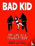 Szamosi, Sofia - Bad Kid