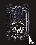 Squire, Lindsay, Weiss, Nicole, Patterson, Rachel - The Witch's Altar Book