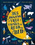 Brooke-Hitching, Edward - 365 Amazing True Things to Read in Bed