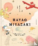 Rapold, Nicolas - The Worlds of Hayao Miyazaki