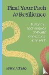 Athene, Byron - Find your path to resilience