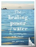 Larbalestier, Lizzi - The Healing Power of Water