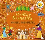  - The Story Orchestra: Hansel and Gretel