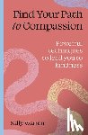 Warren, Sally - Find your path to compassion