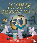 Mostov, Alexander - Mostov, A: Igor and the Mending Mice