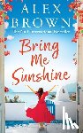 Brown, Alex - Bring Me Sunshine