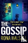 Halsall, Rona - The Gossip
