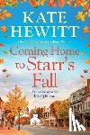 Hewitt, Kate - Coming Home to Starr's Fall