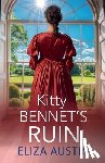 Austin, Eliza - Kitty Bennet's Ruin