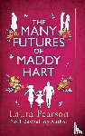 Pearson, Laura - The Many Futures of Maddy Hart