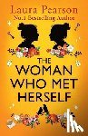 Pearson, Laura - The Woman Who Met Herself