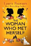 Pearson, Laura - The Woman Who Met Herself