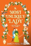 Darcy McGuire - A Most Unlikely Lady
