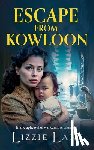Lizzie Lane - Escape from Kowloon