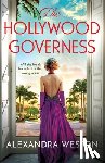 Alexandra Weston, West, Alys - The Hollywood Governess