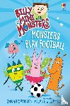 Davidson, Zanna - Billy and the Mini Monsters: Monsters Play Football