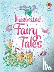 Usborne - Illustrated Fairy Tales
