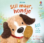  - Stil maar, hondje