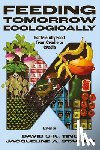  - Feeding Tomorrow Ecologically