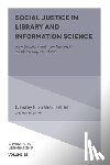  - Social Justice in Library and Information Science