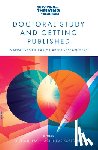  - Doctoral Study and Getting Published