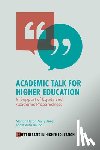 Heron, Marion (University of Surrey, Baker, Sally (University of New South Wales, Balloo, Kieran (Southern Cross University - Academic Talk for Higher Education