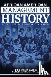 Prieto, Leon C. (Clayton State University, Phipps, Simone T. A. (Middle Georgia State University - African American Management History