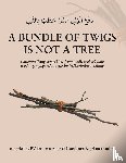 V, R - A bundle of twigs is not a tree