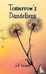 Salmon, R P - Tomorrow's Dandelions