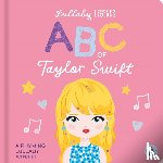 Lily, Amber - Lullaby Legends: ABC of Taylor Swift