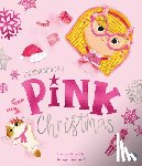 Gilbert, Frances - I'm Dreaming of a Pink Christmas