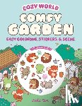 Ren, Kiku - Cozy World Comfy Garden: Easy Coloring and Sticker Scene for Teens, Young Adults, and Adults