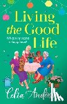 Anderson, Celia - Living the Good Life