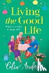 Anderson, Celia - Living the Good Life