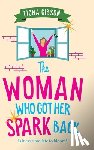 Gibson, Fiona - The Woman Who Got Her Spark Back