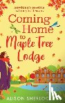 Sherlock, Alison - Coming Home to Maple Tree Lodge