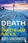 Greenwood, Ross - Death at Fakenham Races