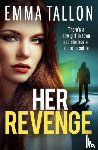 Tallon, Emma - Her Revenge